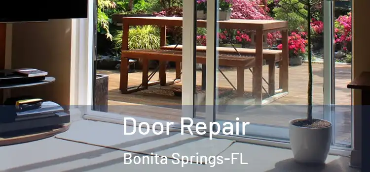 Door Repair Bonita Springs-FL