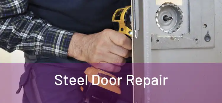 Steel Door Repair